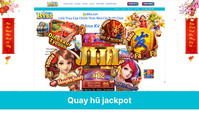 Quay hũ jackpot